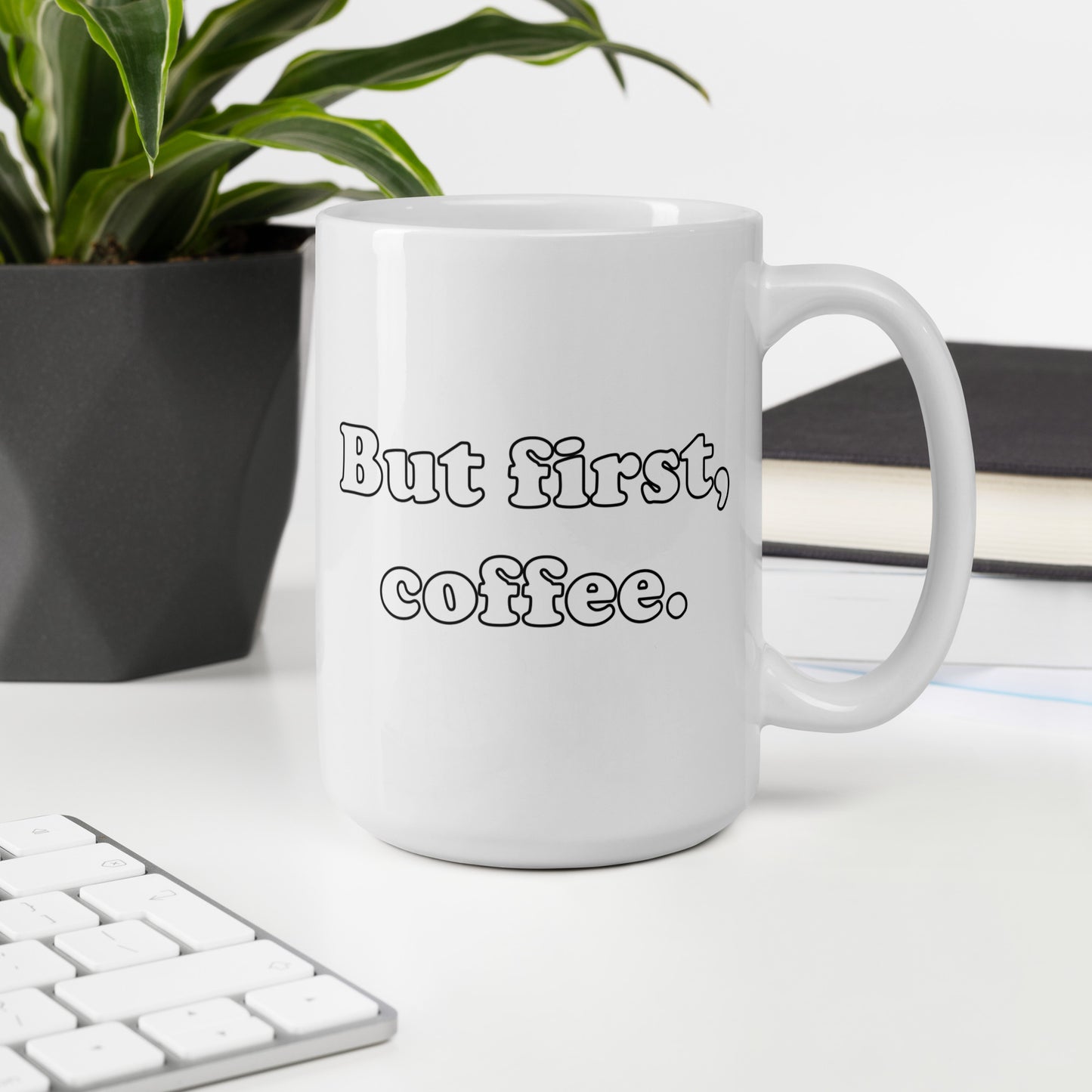 But First Coffee Mug