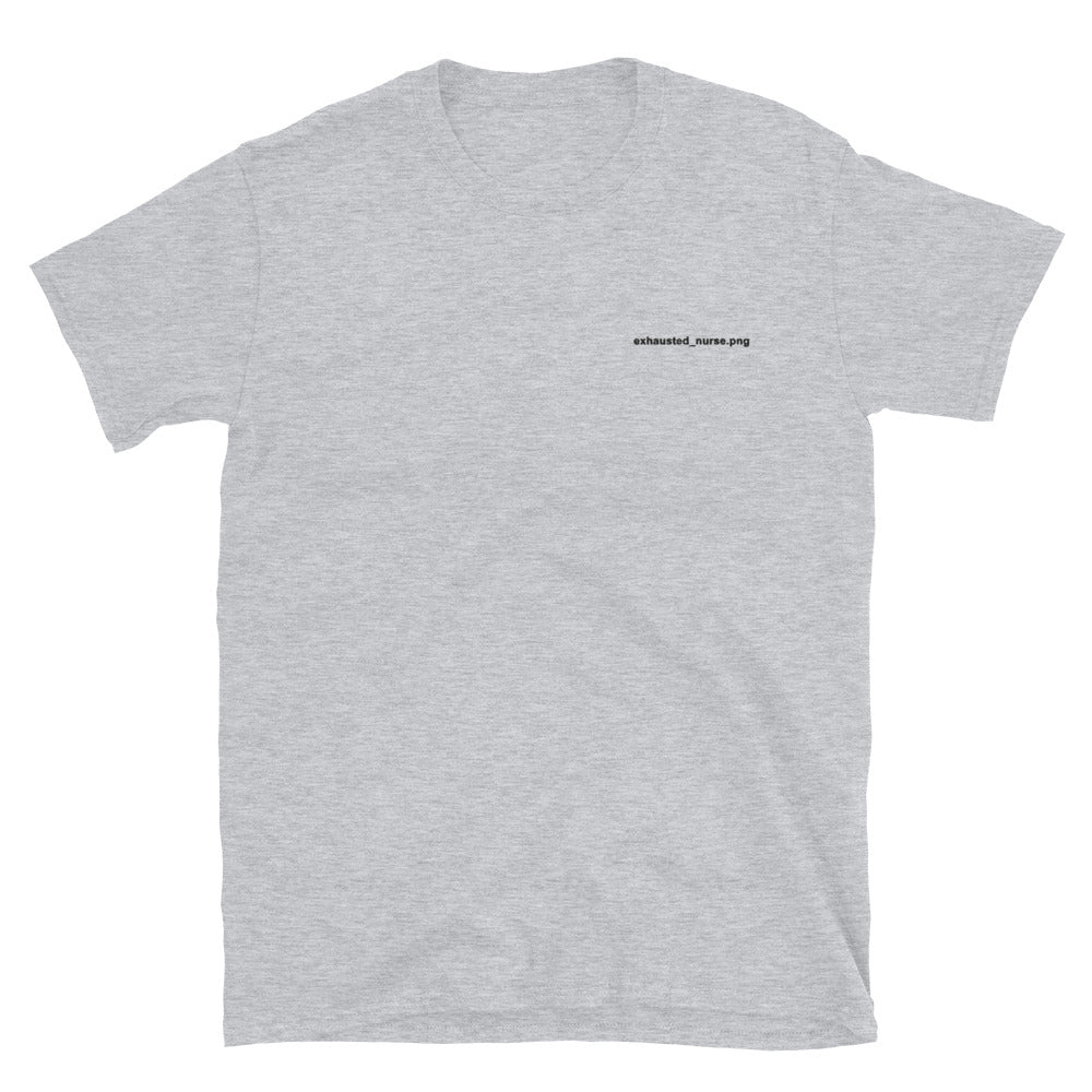 Exhausted_nurse.png Embroidered Soft & Fitted T-shirt