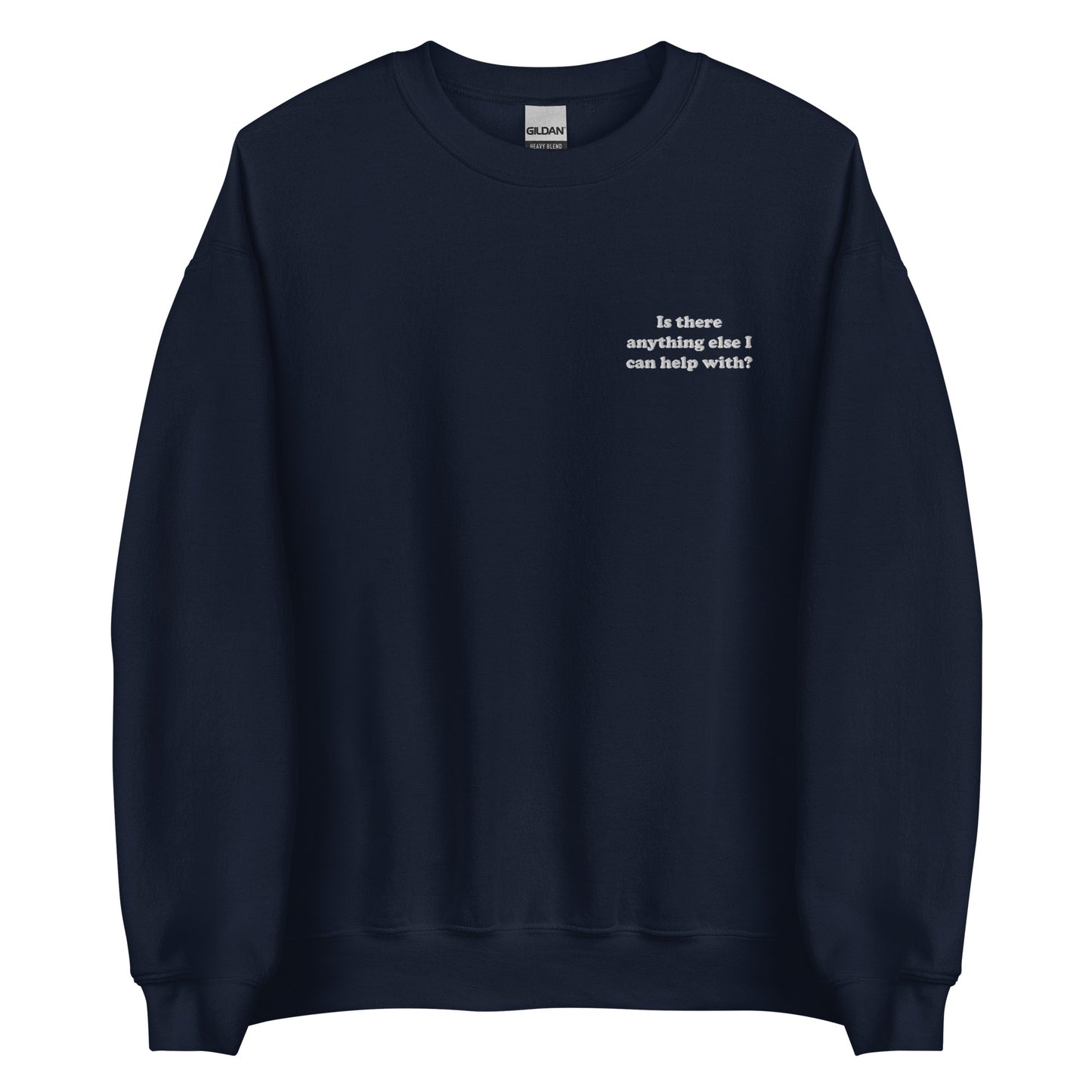 Is there anything else I can help with Embroidered Sweatshirt