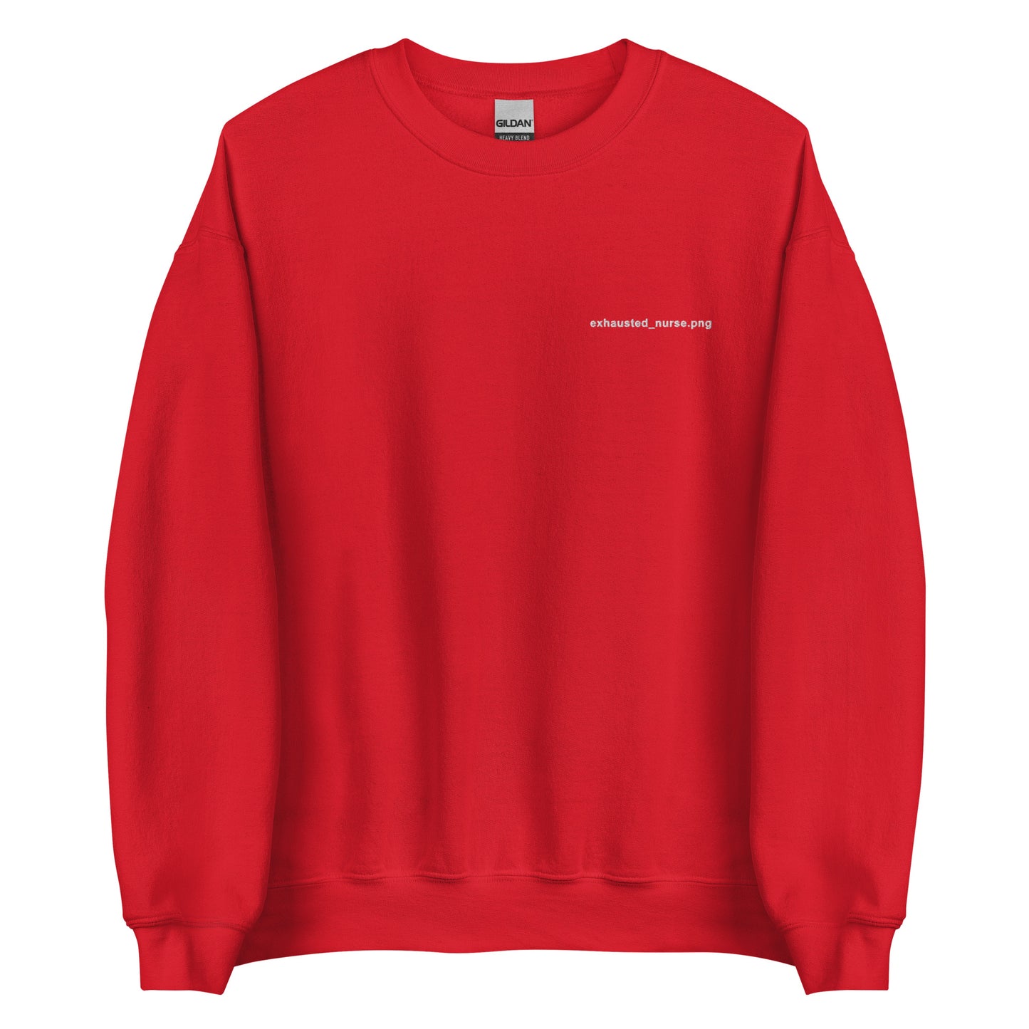 Exhausted_nurse.png Embroidered Sweatshirt