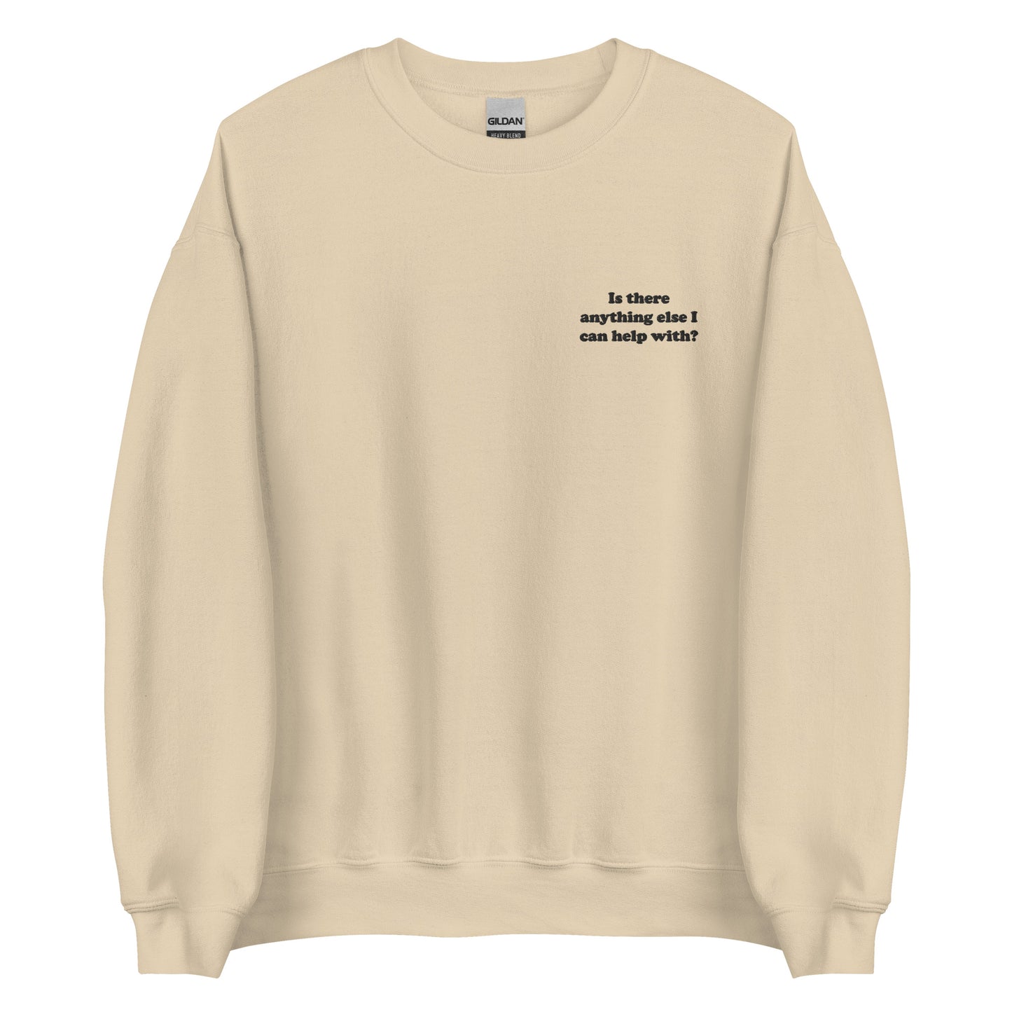 Is there anything else I can help with Embroidered Sweatshirt