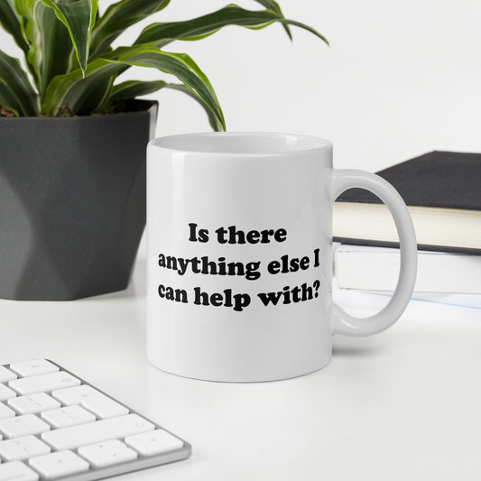 Is there anything else I can help with Mug