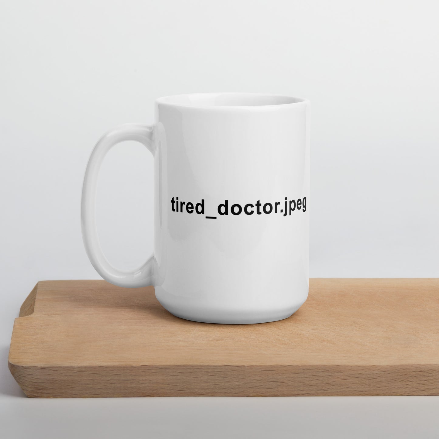 Tired_doctor.jpeg Mug