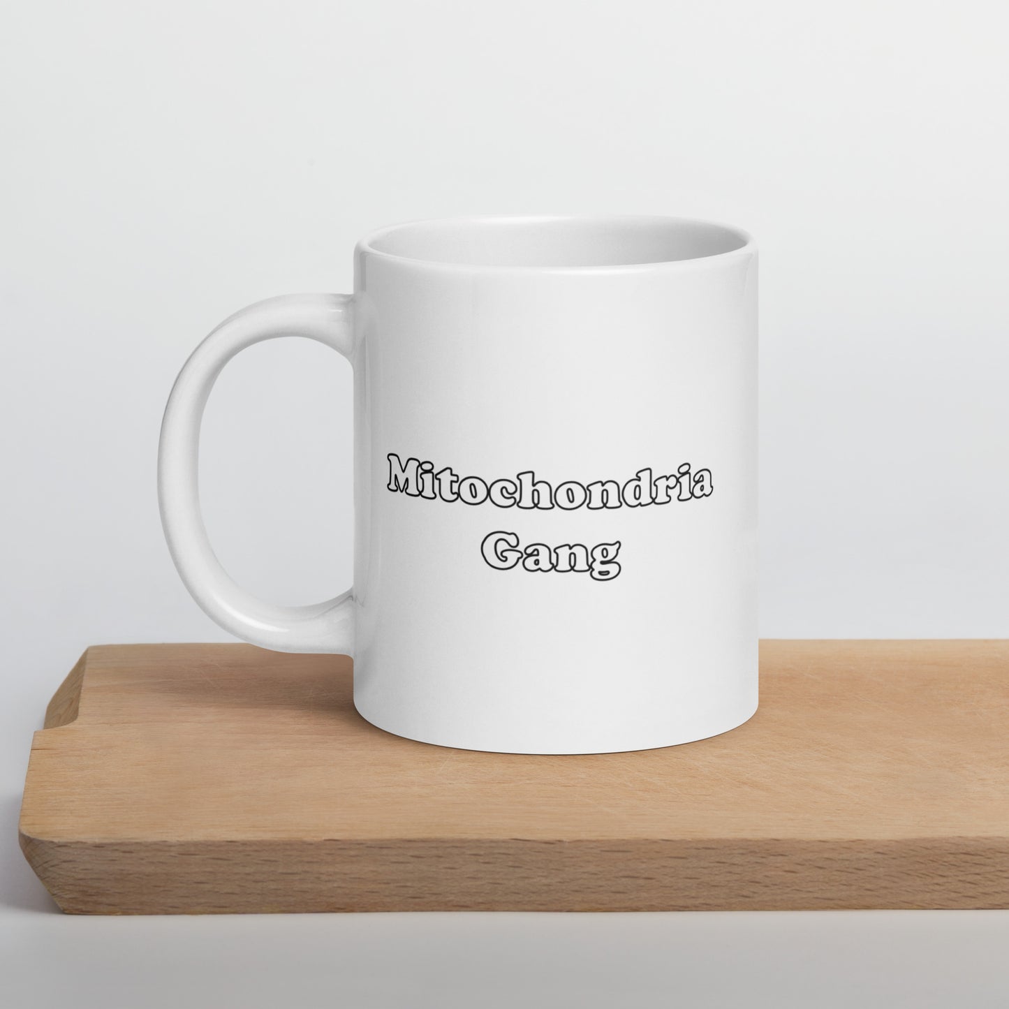 Mitochondria Gang Text Mug